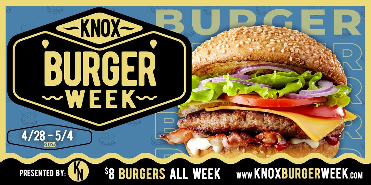 Knox Burger Week | 2025