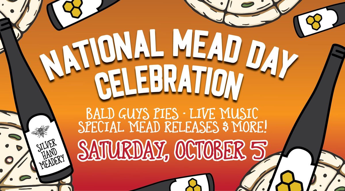 National Mead Day Celebration 