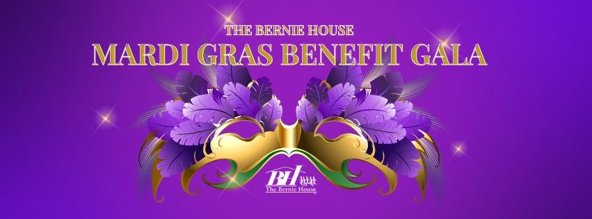 The 5th Annual Bernie House Mardi Gras Benefit Gala