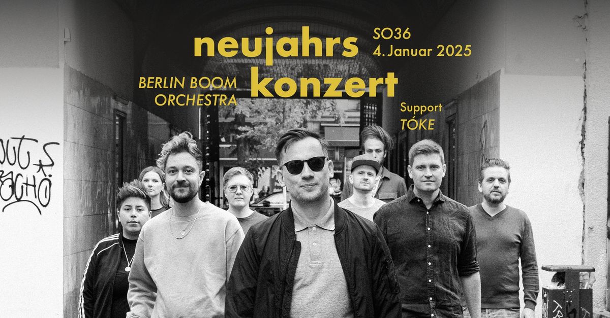 Neujahrskonzert 2025 | Berlin Boom Orchestra + T\u00f3ke