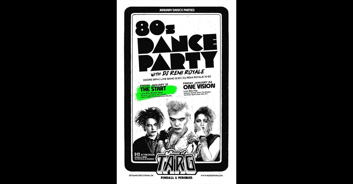 80s Dance Party w\/ DJ Remi Royale + The Start (80s UK Hits)