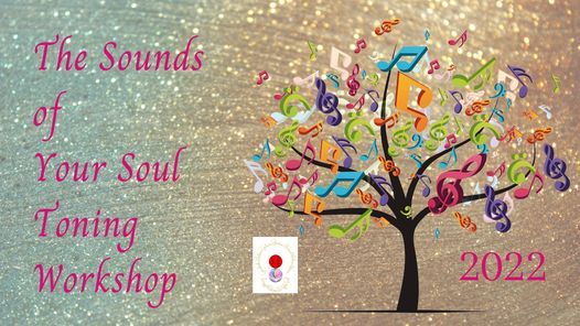 The Sounds Of Your Soul Toning Workshop