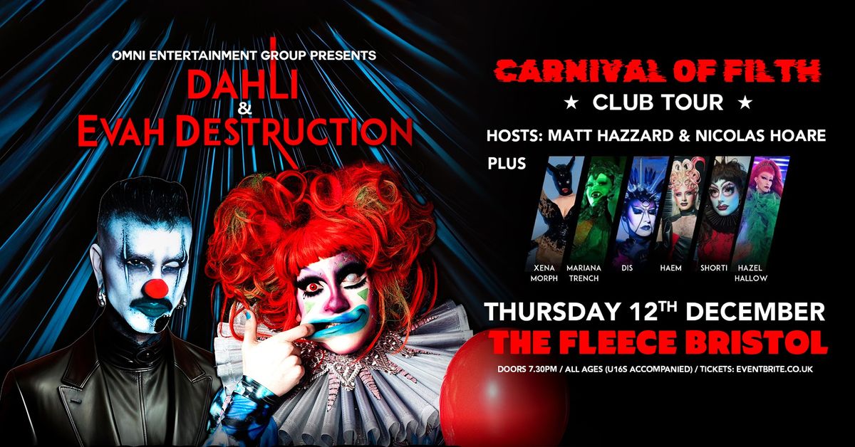 Dahli and Evah Destruction: Carnival of Filth Tour at The Fleece, Bristol 12\/12\/24