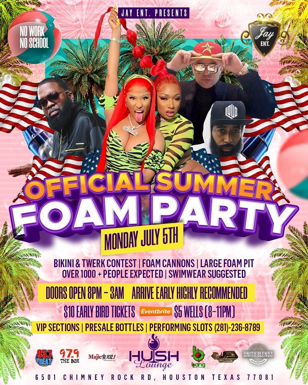 MONDAY JULY 5TH | OFFICIAL SUMMER FOAM PARTY AT HUSH LOUNGE