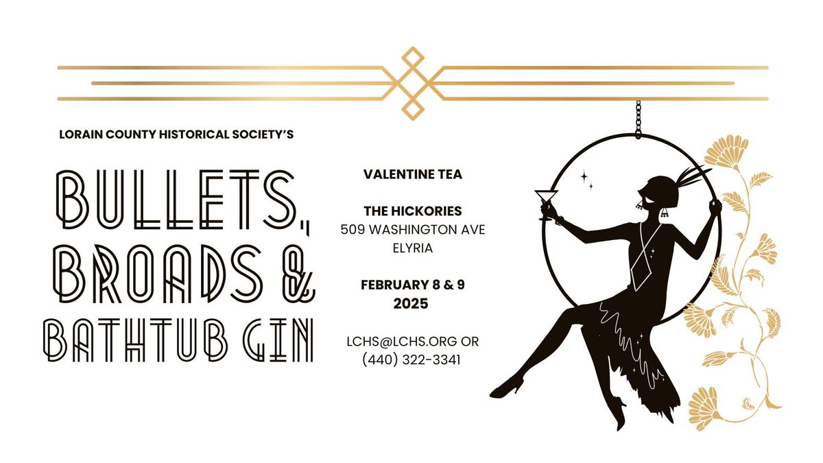 "Bullets, Broads & Bathtub Gin" Valentine Tea