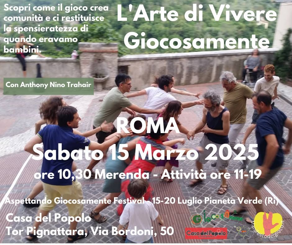 L'Arte di Vivere Giocosamente a Roma - L'ultimo della Stagione Invernale