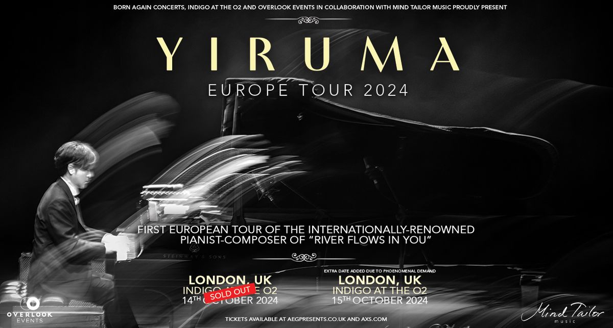 YIRUMA \uc774\ub8e8\ub9c8; - Two Nights at indigo at The O2 - London