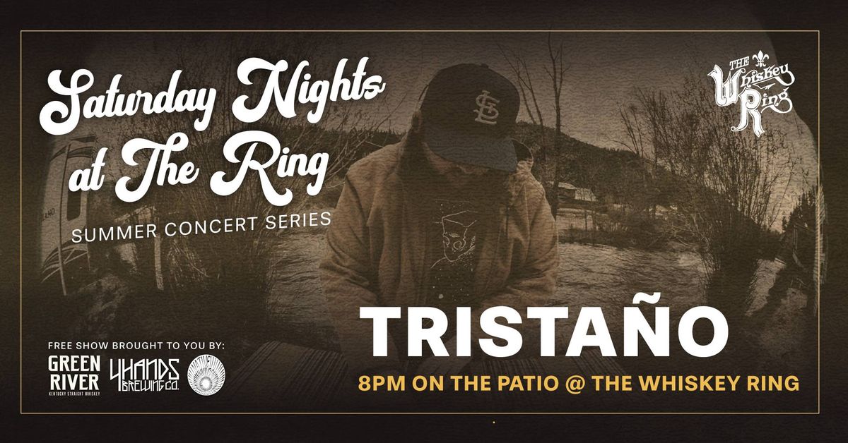 Tristano | Saturday Nights at the Ring