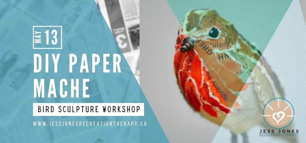 DIY Paper Mache Bird Sculpture Workshop