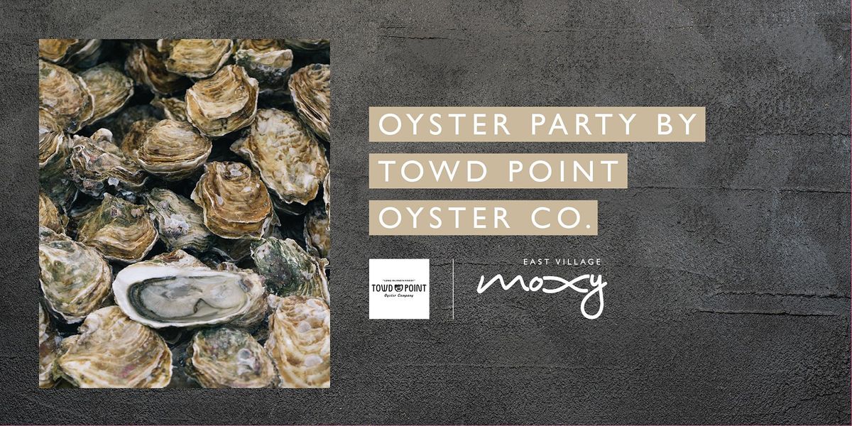 Oyster Party by Towd Point Oyster Co.