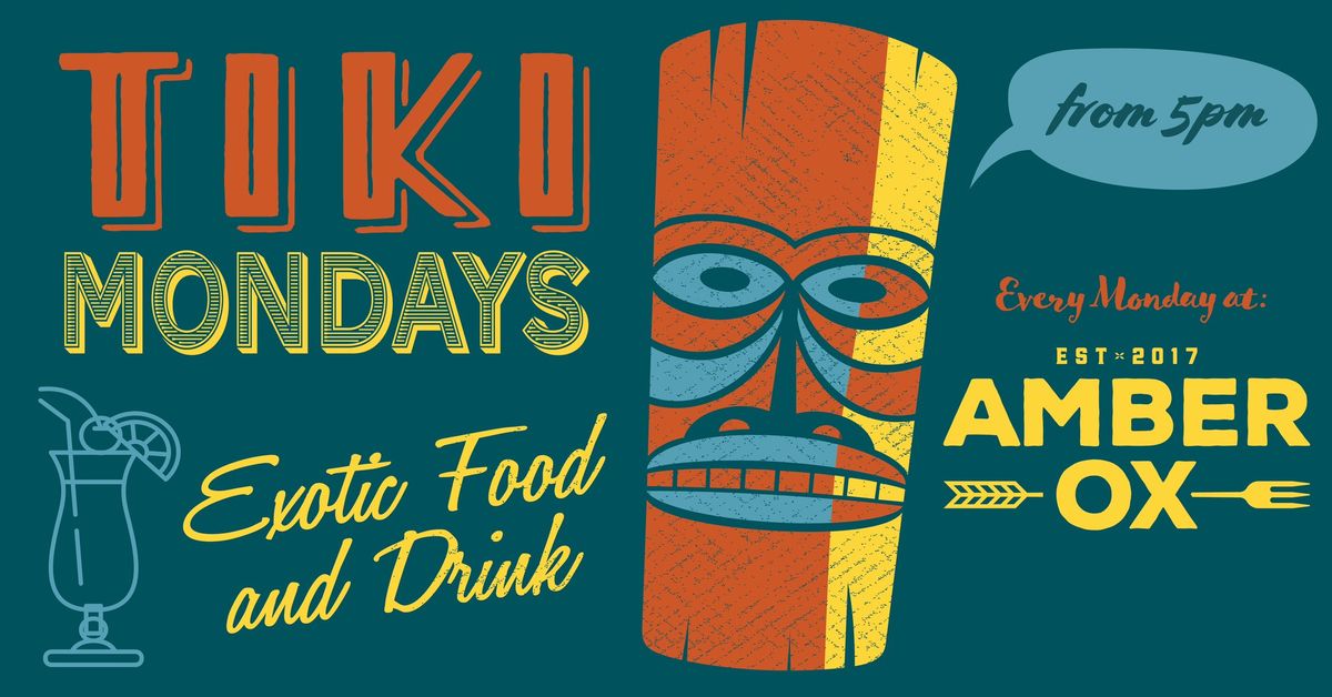 Tiki Mondays at The Amber Ox