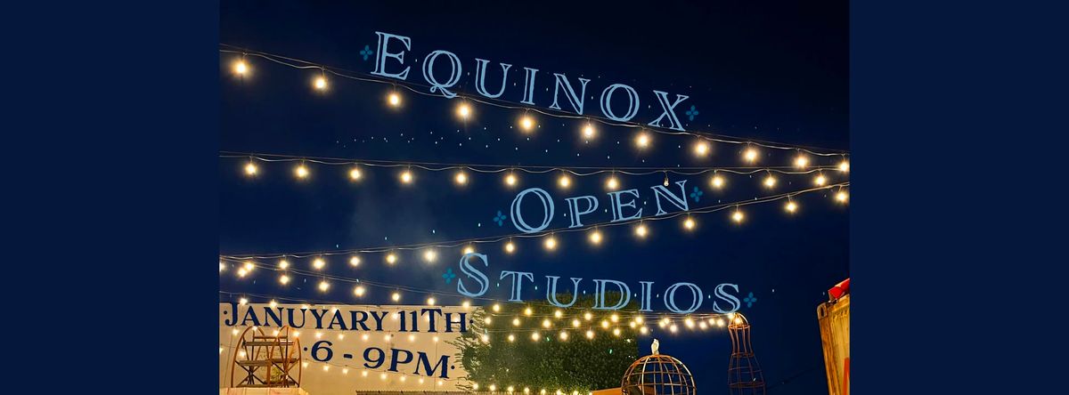 January Equinox Open Studios - New Year, More Art!