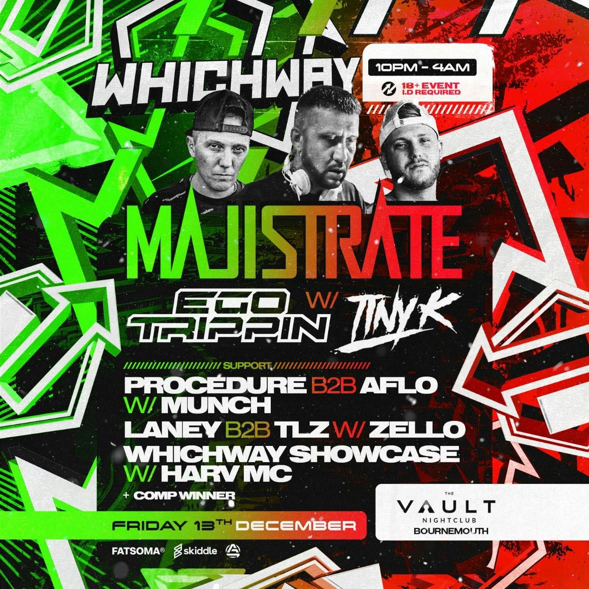 WHICHWAY presents: Majistrate &amp; Ego Trippin @ The Vault Nightclub, Bournemouth