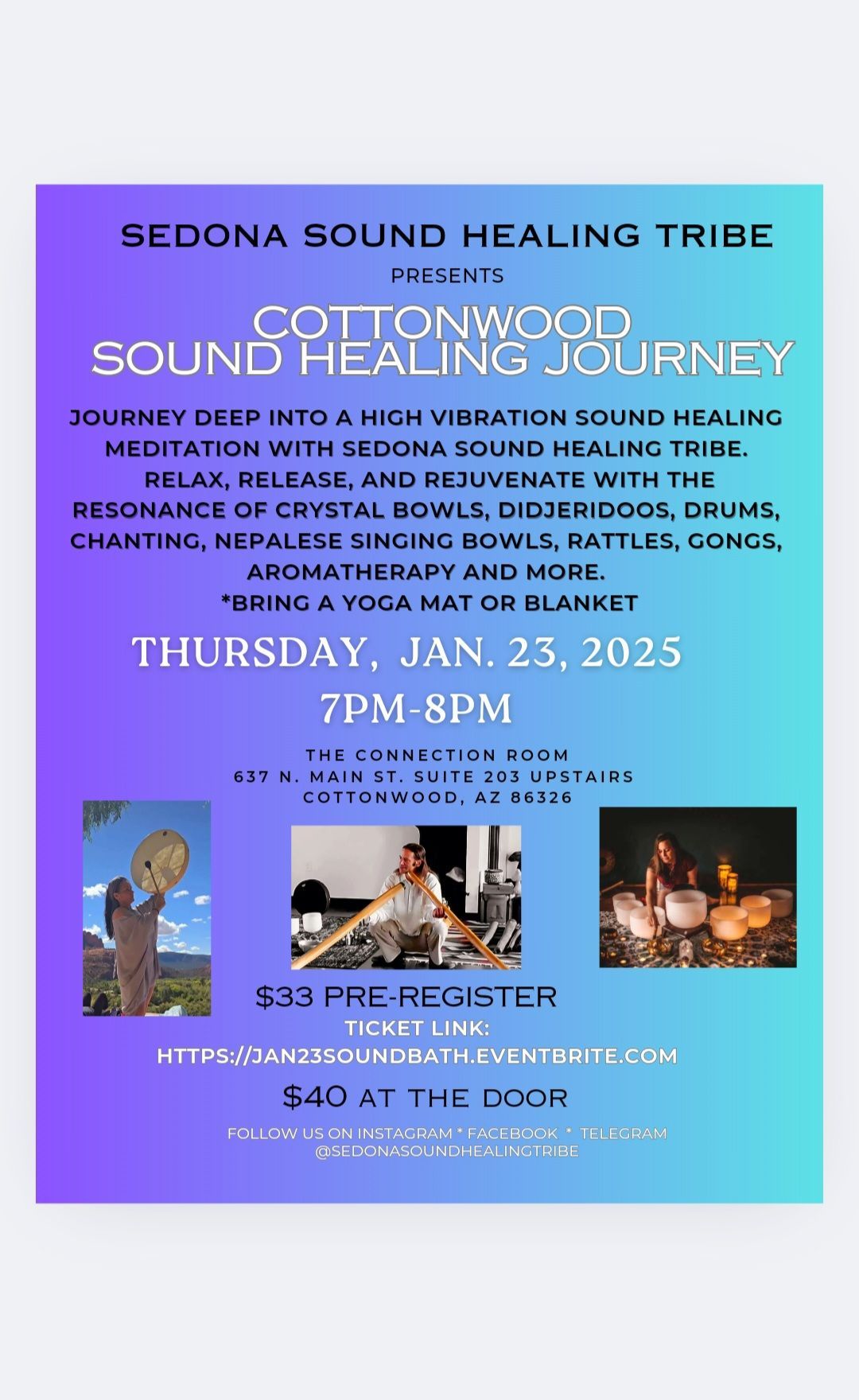 Cottonwood Sound Bath Healing Journey 1-23-25