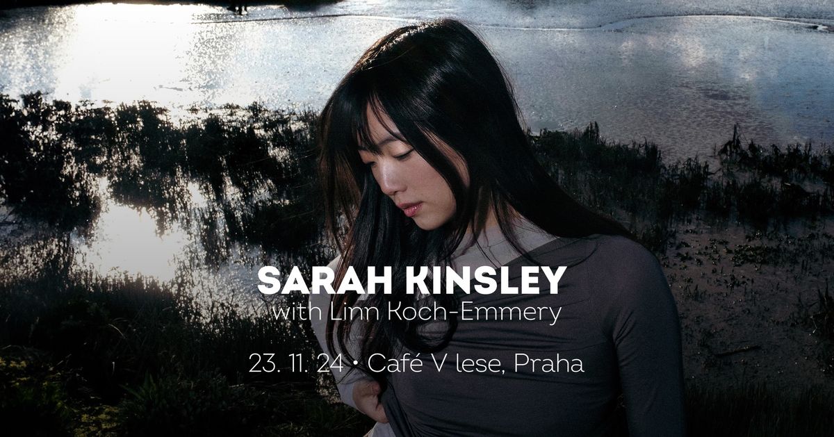 Sarah Kinsley \u2022 Praha