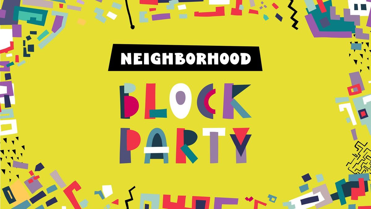 Madison Community - Madison Neighborhood Block Party