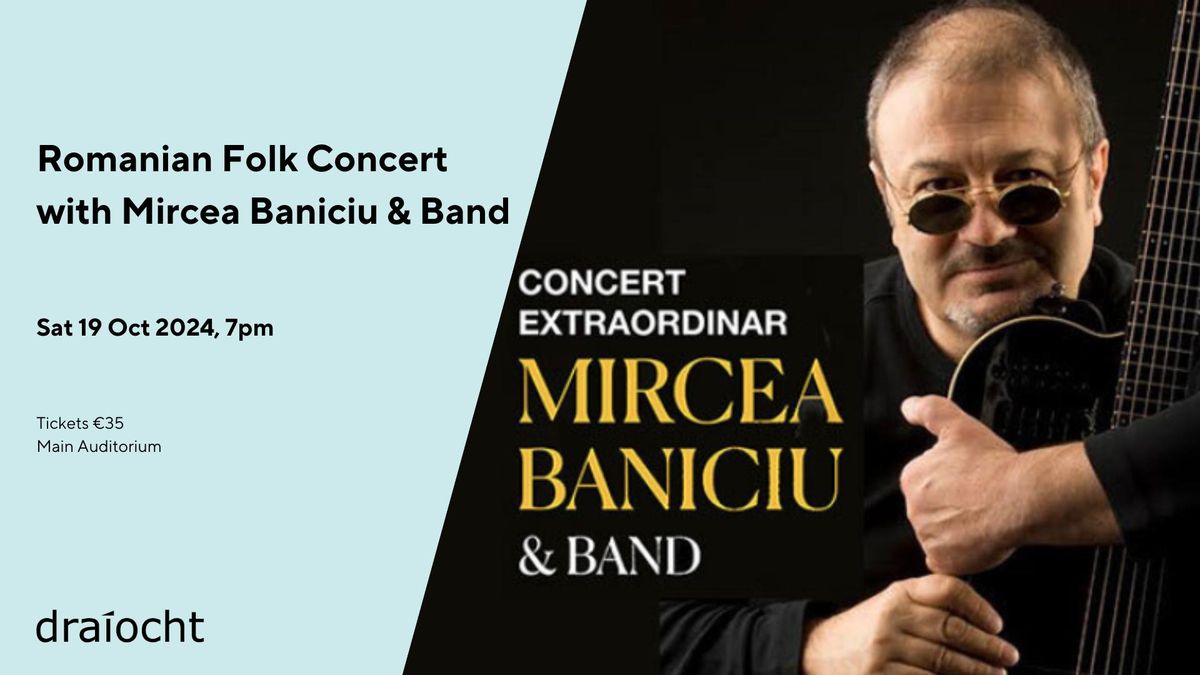 Romanian Folk Concert with Mircea Baniciu & Band