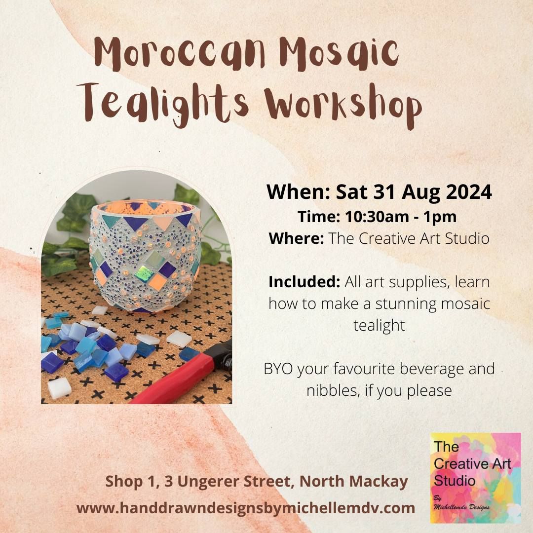 Sat 31 Aug - Mosaic Tealights