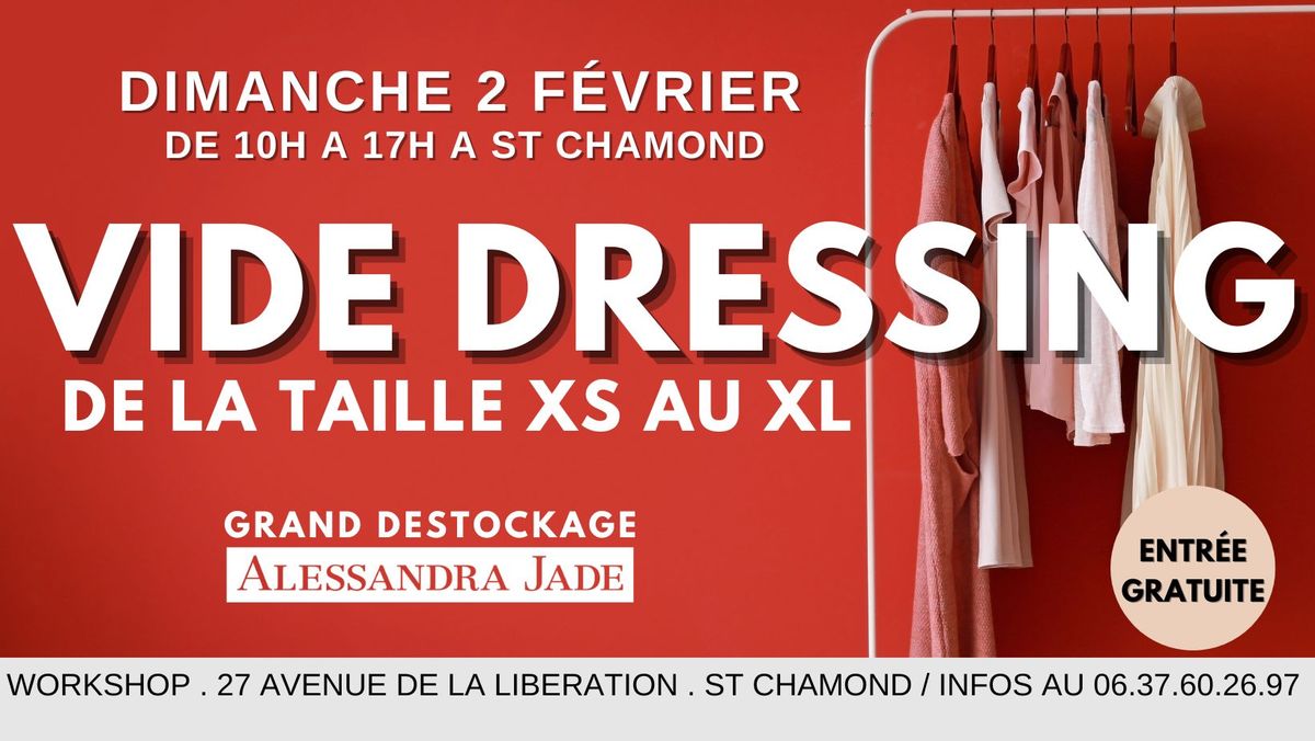 VIDE DRESSING LE 2 F\u00c9VRIER 2025