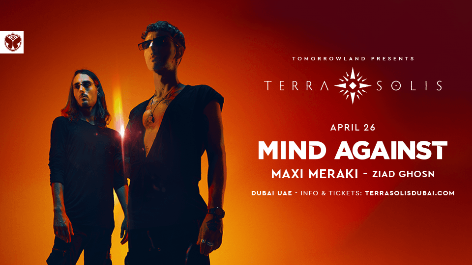 Tomorrowland presents Mind Against at Terra Solis in Dubai