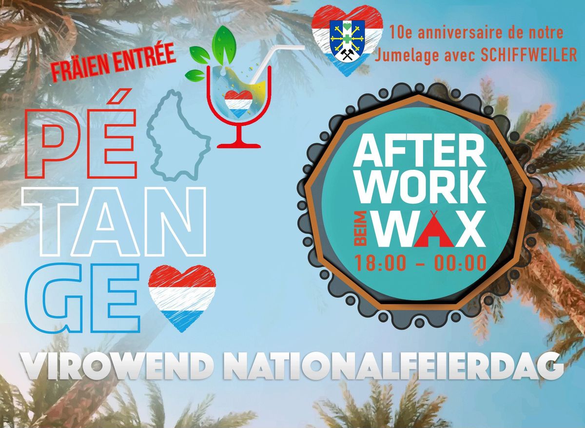 \ud83c\uddf1\ud83c\uddfa\ud83c\udf34 AFTERWORK BEIM WAX\ud83c\udf34\ud83c\uddf1\ud83c\uddfaVIROWEND NATIONALFEIERDAG\ud83c\uddf1\ud83c\uddfa