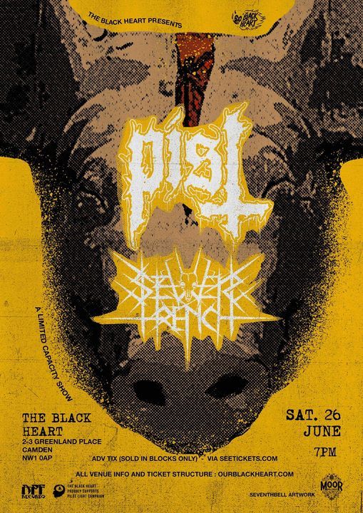 NEW DATE - Pist + Sewer Trench - Limited Capacity Show