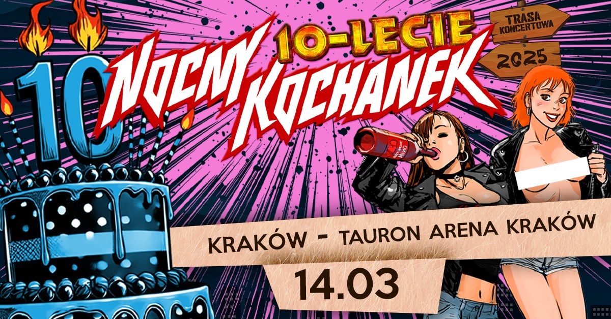 NOCNY KOCHANEK - 1OLECIE | KRAK\u00d3W | TAURON ARENA KRAK\u00d3W