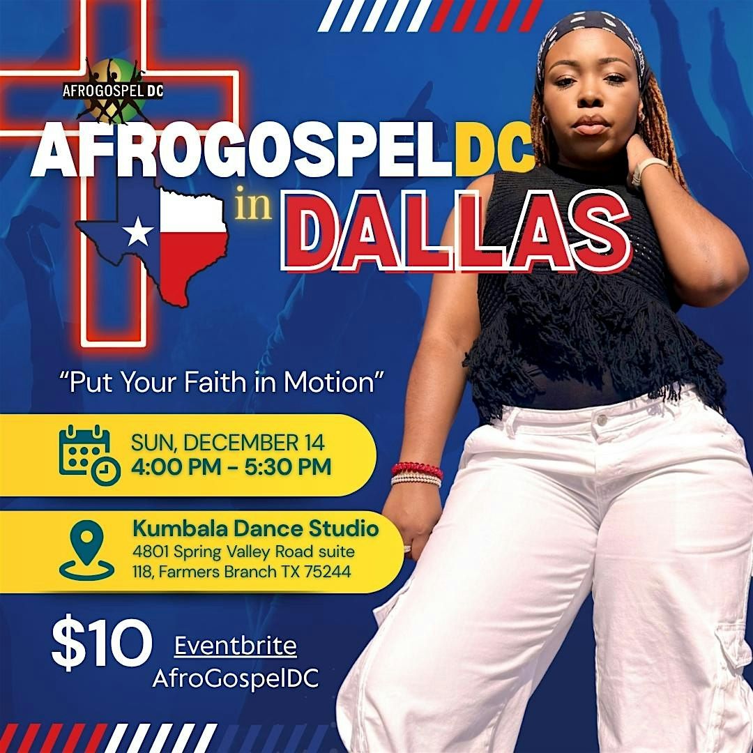 AfroGospel Dance Class DALLAS