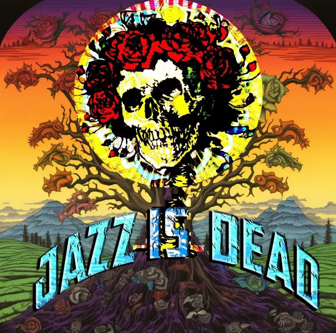 JAZZ IS DEAD \u2013 THE MUSIC OF GRATEFUL DEAD