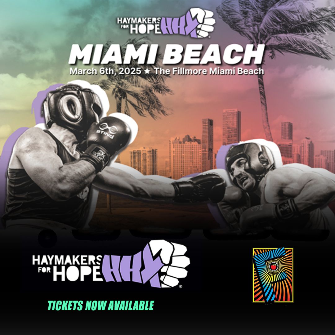 Haymakers for Hope at Fillmore Miami Beach at Jackie Gleason Theater