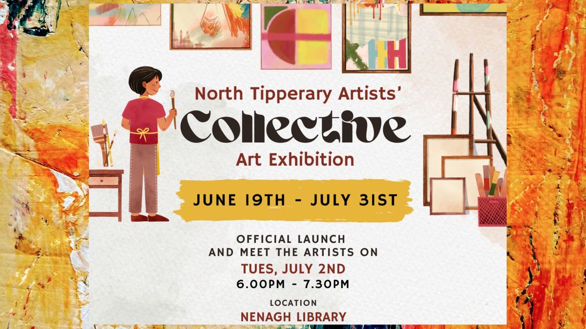 North Tipperary Collective Art Exhibition Official Opening
