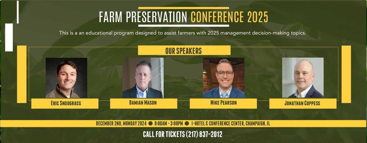 FARM PRESERVATION CONFERENCE 2025 - Organized by Longview Capital Corporation and FBFM