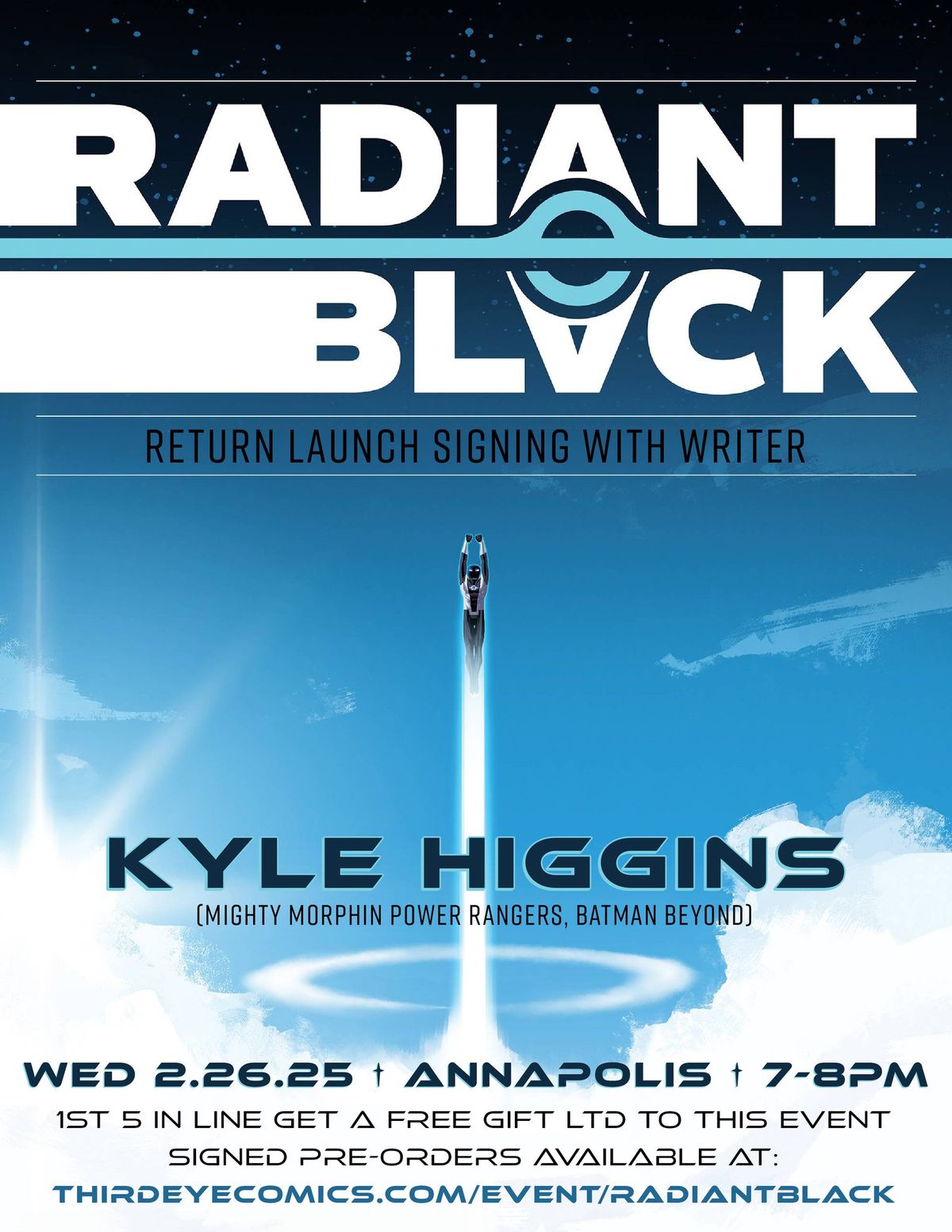 WED 2\/26\/25: RADIANT BLACK #33 Return Launch Signing with Writer KYLE HIGGINS