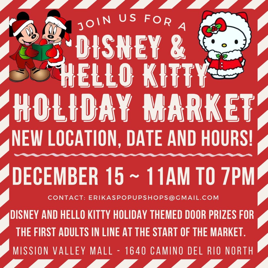 Disney and Hello Kitty Holiday Market 