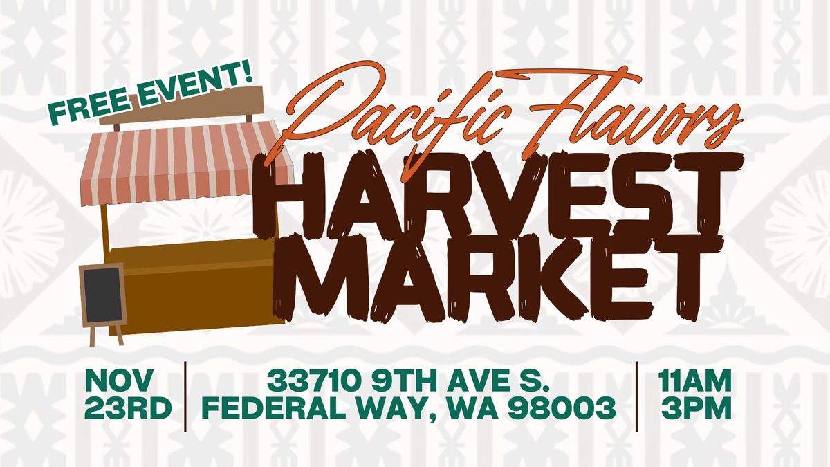 Pacific Flavors Harvest Market