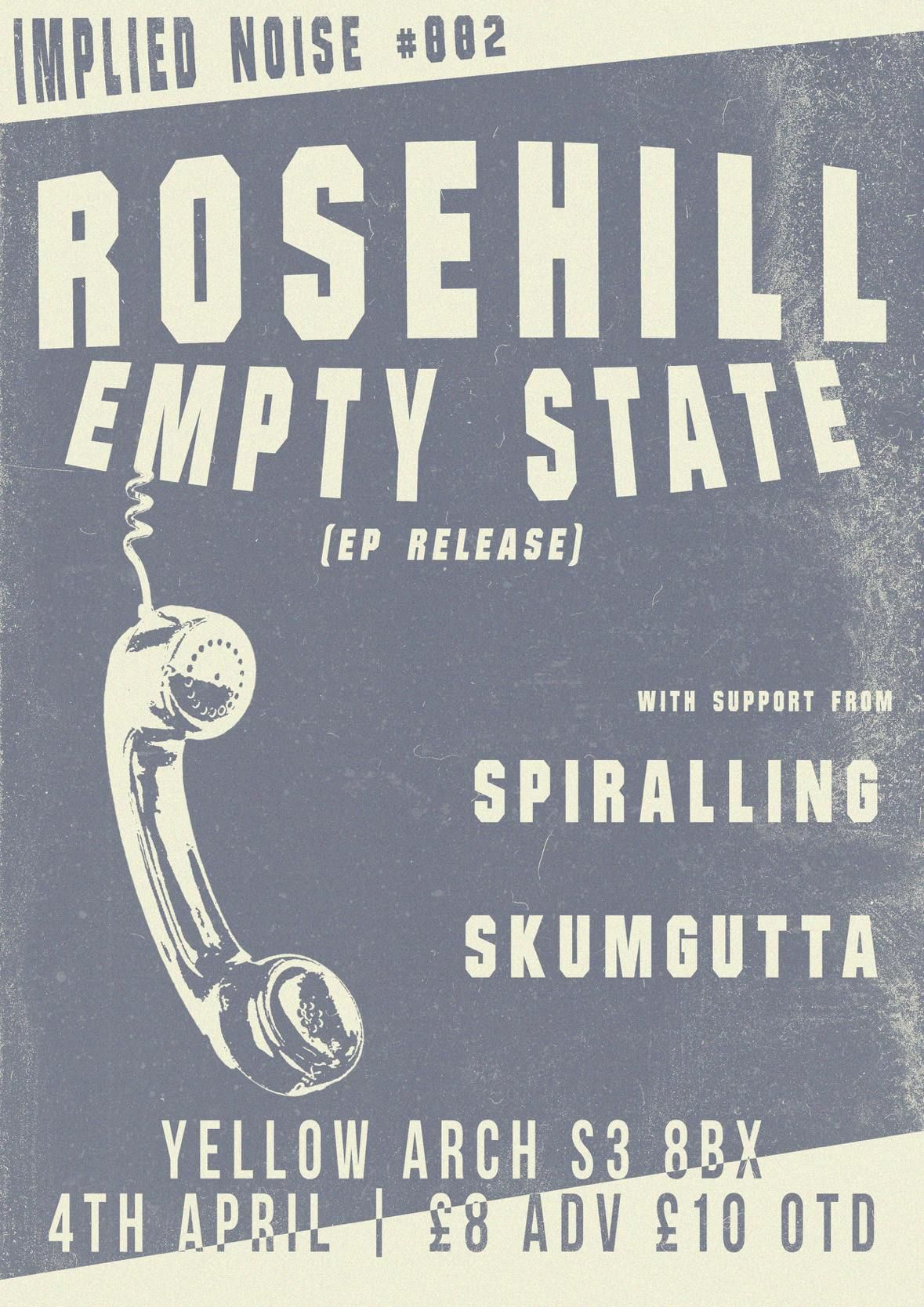 Rosehill + Empty State