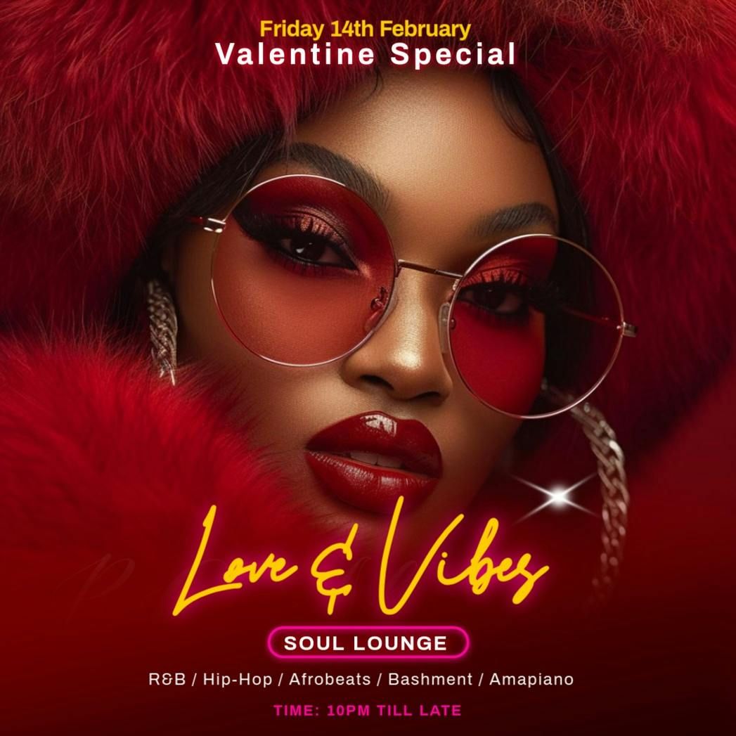 Love &amp; Vibes ::  Valentine Special