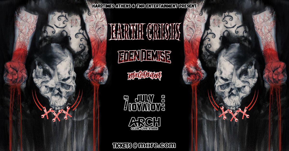 EARTH CRISIS (US) LIVE IN ATHENS - 07.07 - ARCH CLUB