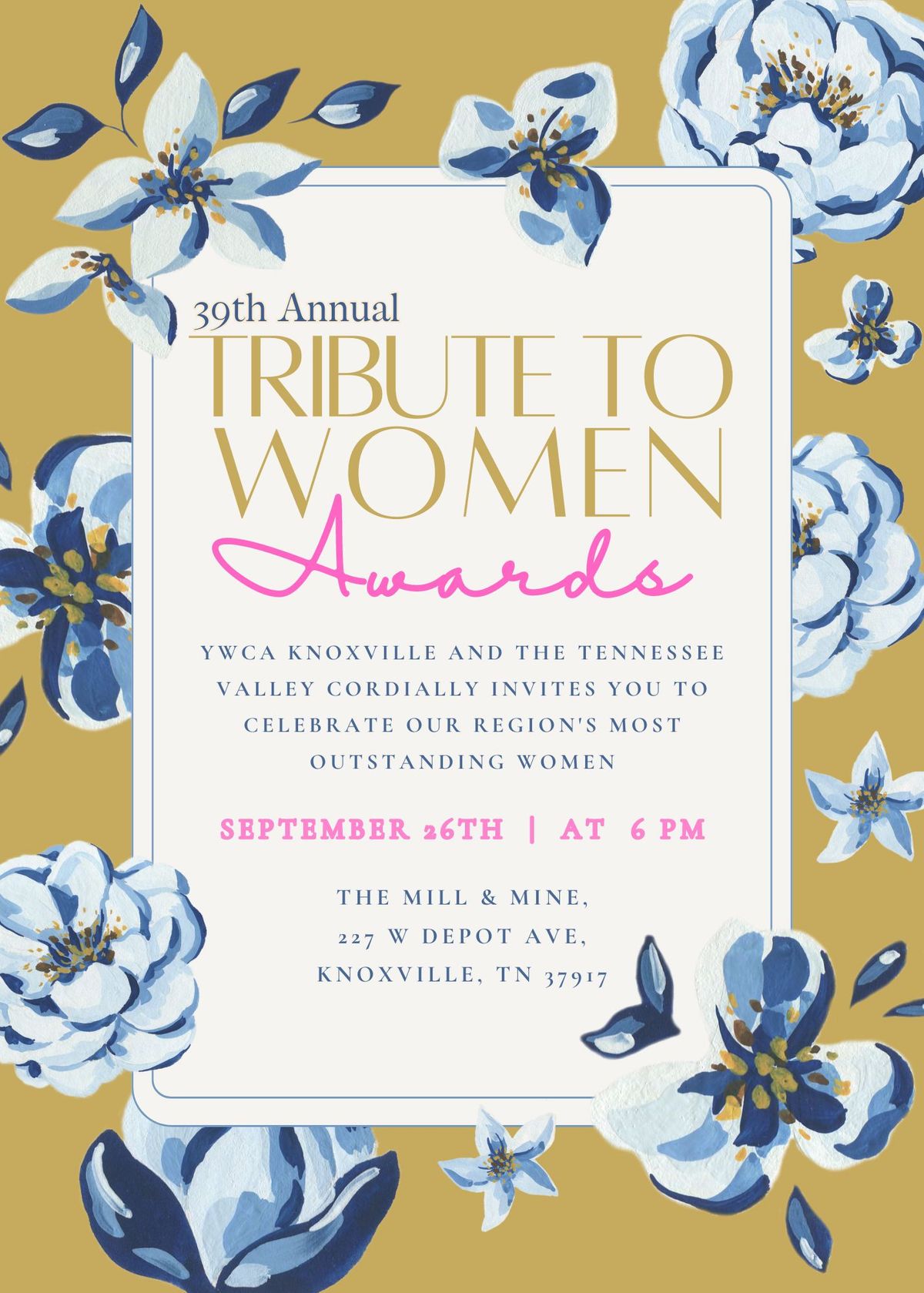 39th Annual Tribute to Women Awards