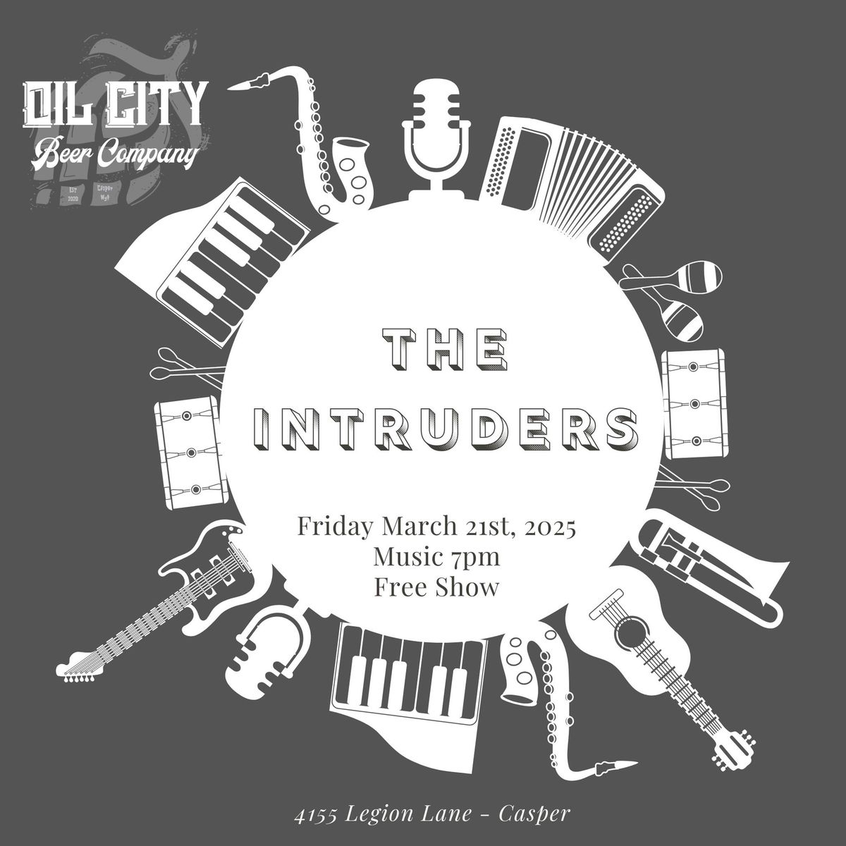 The Intruders Live at Oil City Beer Company