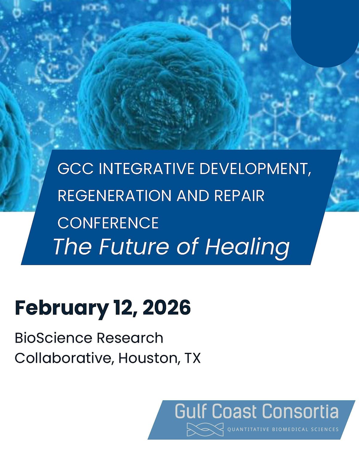 GCC Integrative Development, Regeneration and Repair Symposium