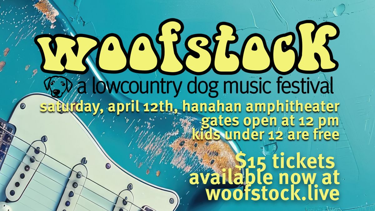 Woofstock 2025: A Lowcountry Dog Music Festival