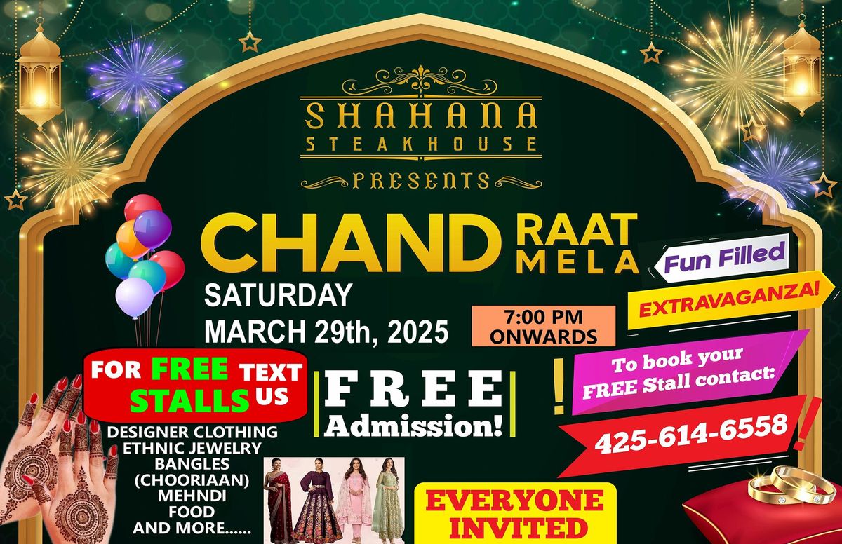 CHAND RAAT MELA AT SHAHANA STEAKHOUSE