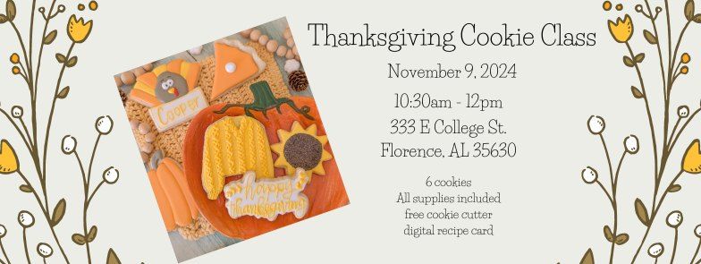 Thanksgiving Cookie Class