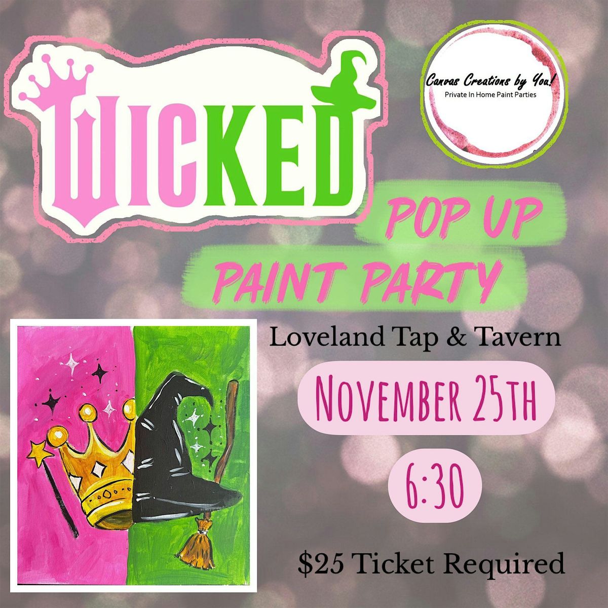 WICKED~ Pop Up Paint Party