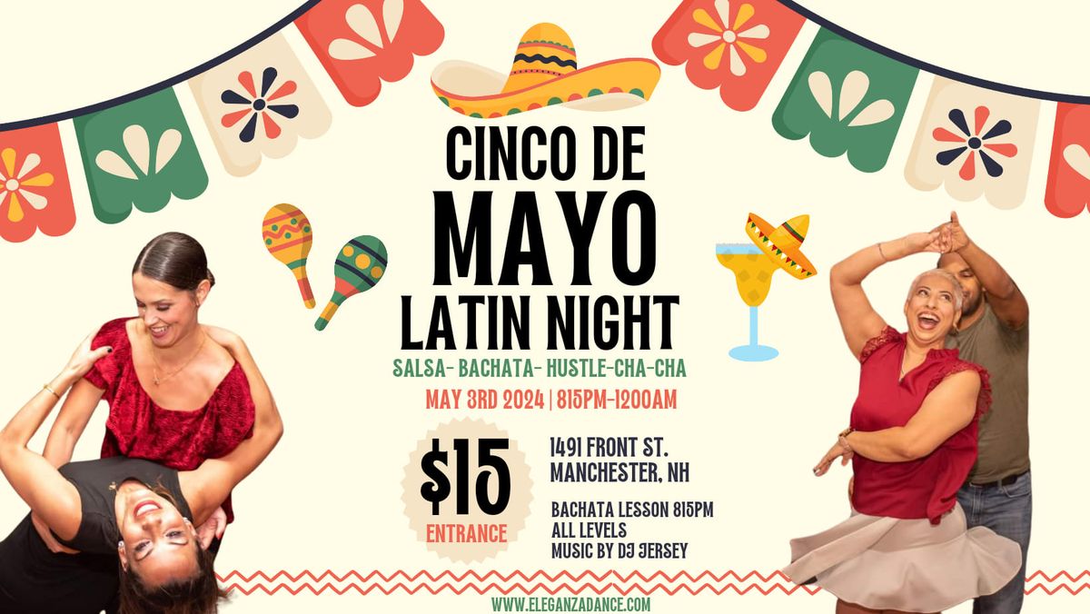 Cinco de Mayo Latin Night 