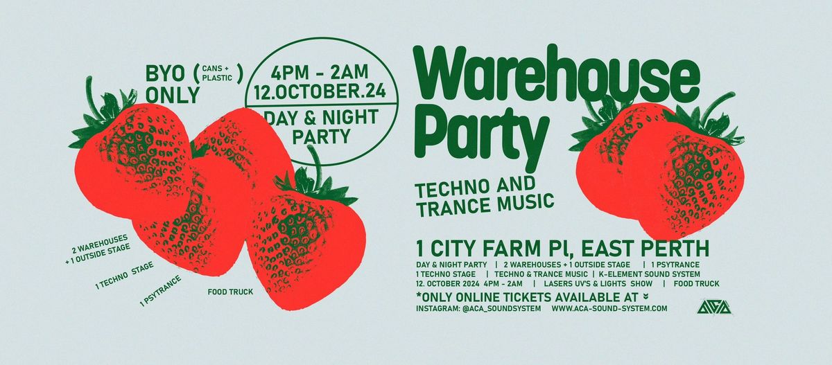 Perth City Farm Warehouse Party