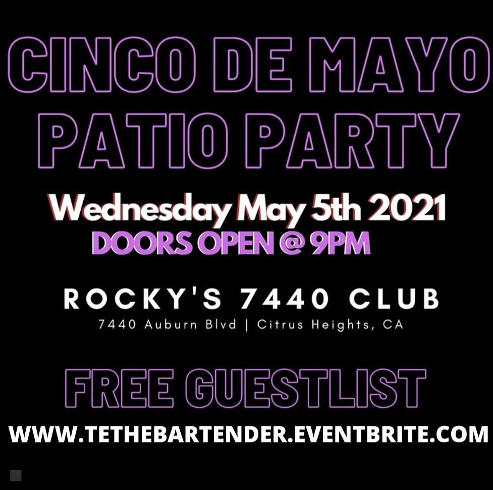 Cinco De Mayo Patio Party Rocky S 7440 Club Citrus Heights 5 May To 6 May