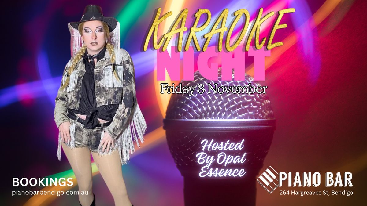 Karaoke Night with Drag Queen Opal Essence!