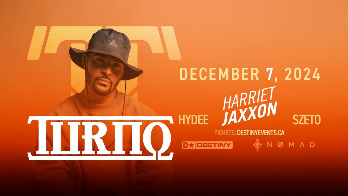 TURNO w\/ HARRIET JAXXON @ NOMAD